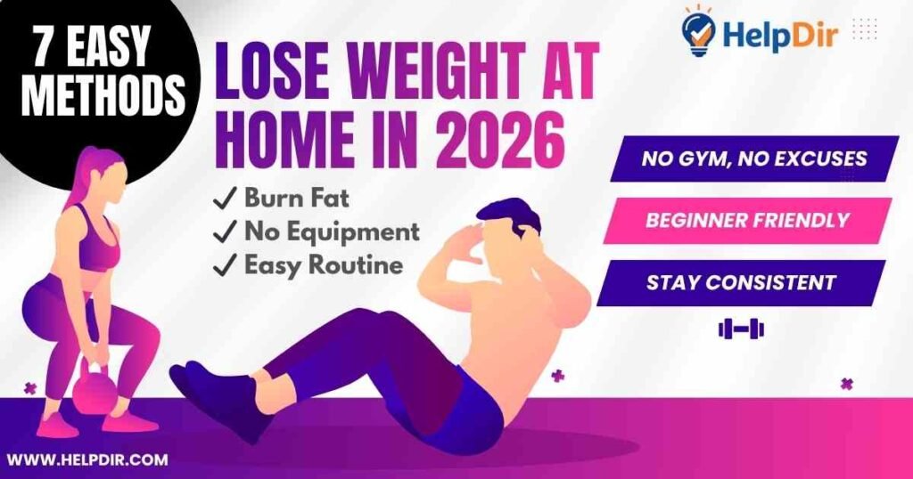 How to Lose Weight at Home in 2026: No Gym, No Excuses